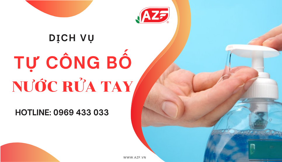 Công bố sản phẩm nước rửa tay dễ dàng hơn với dịch vụ từ AZF
