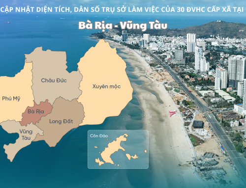 Cập nhật diện tích, dân số trụ sở làm việc của 30 ĐVHC cấp xã tại Bà Rịa – Vũng Tàu