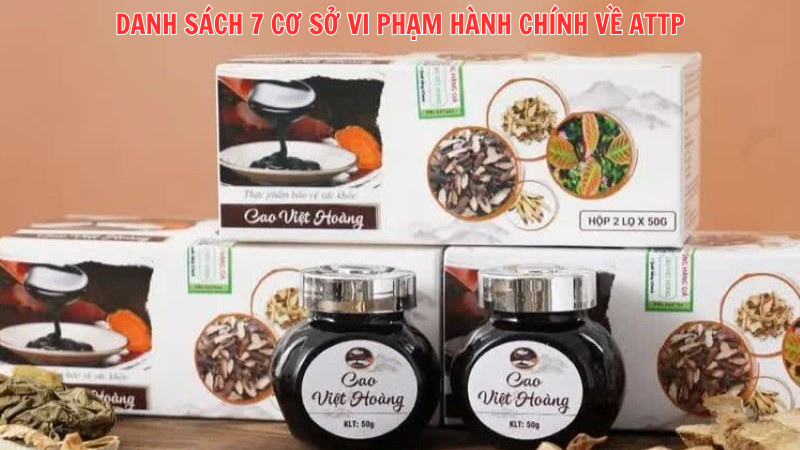 Ảnh sản phẩm thực phẩm bảo vệ sức khỏe Cao Việt Hoàng của công ty TNHH Nghiên cứu và Phát triển Cao Việt Hoàng bị phạt 25 triệu đồng do vi phạm về quảng cáo (Ảnh: Cục An toàn thực phẩm)