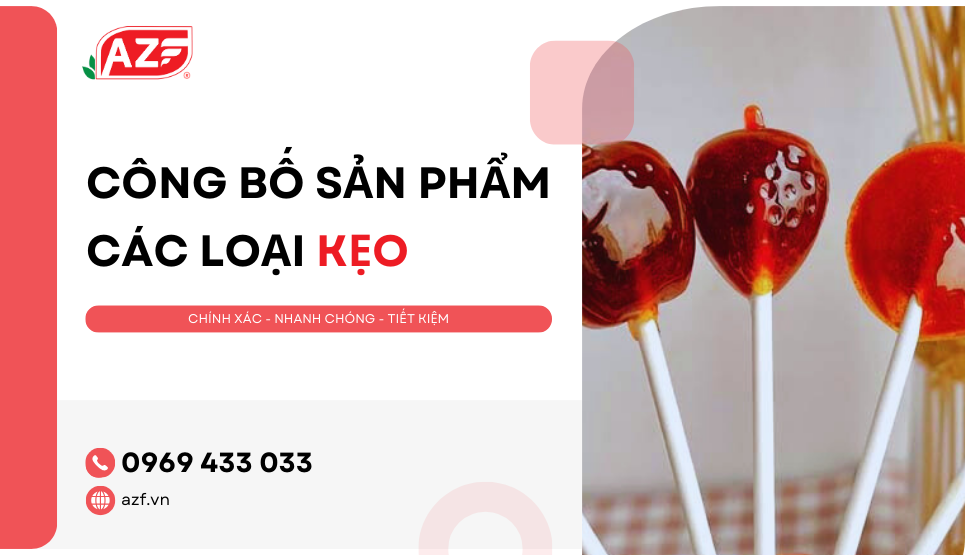 Hướng dẫn công bố kẹo dẻo, kẹo ngậm, kẹo mút,...