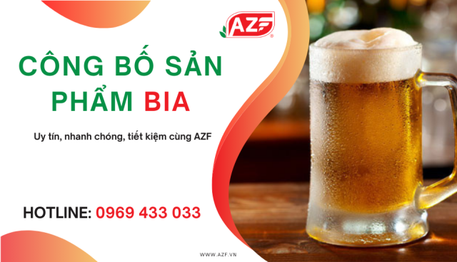 Công bố sản phẩm BIA có khó không? hồ sơ như thế nào?