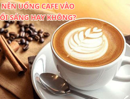 Nên uống cafe vào buổi sáng hay không?