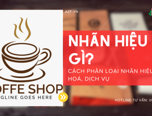 Nhãn hiệu là gì? Phân biệt các nhãn hiệu hàng hoá, dịch vụ